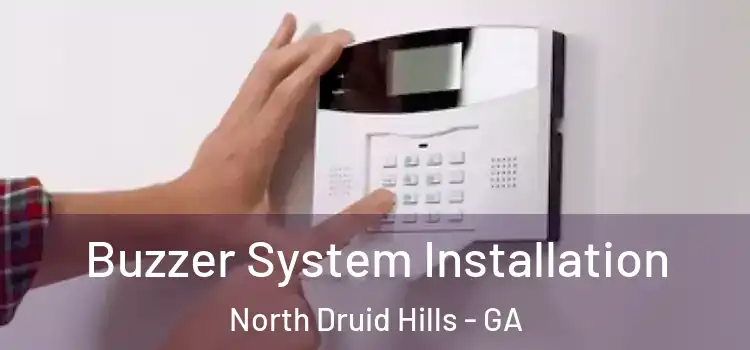  Buzzer System Installation North Druid Hills - GA