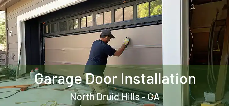 Garage Door Installation North Druid Hills - GA