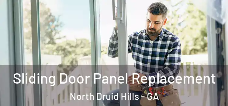  Sliding Door Panel Replacement North Druid Hills - GA